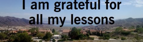 I am grateful for all my lessons